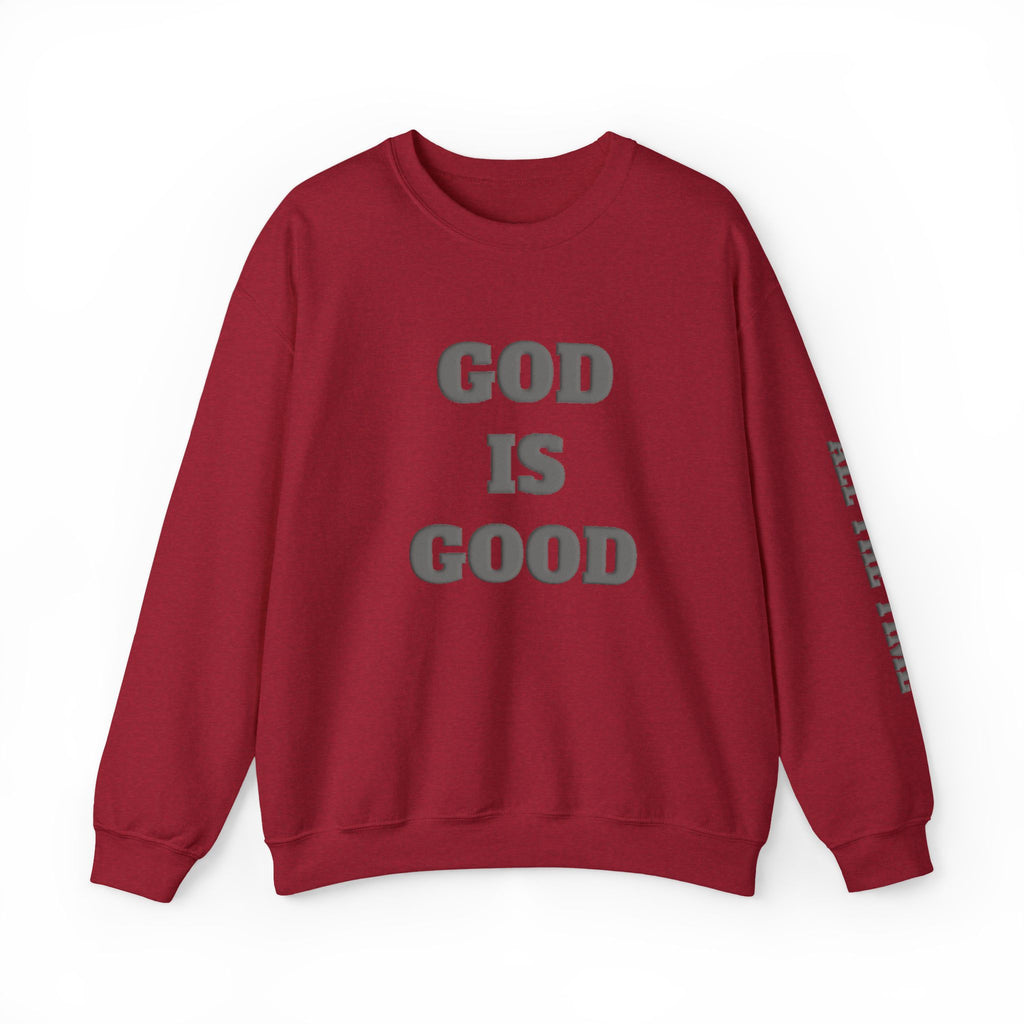 God Is Good Crewneck Sweatshirt — Faith Inspirational Christian Pullover