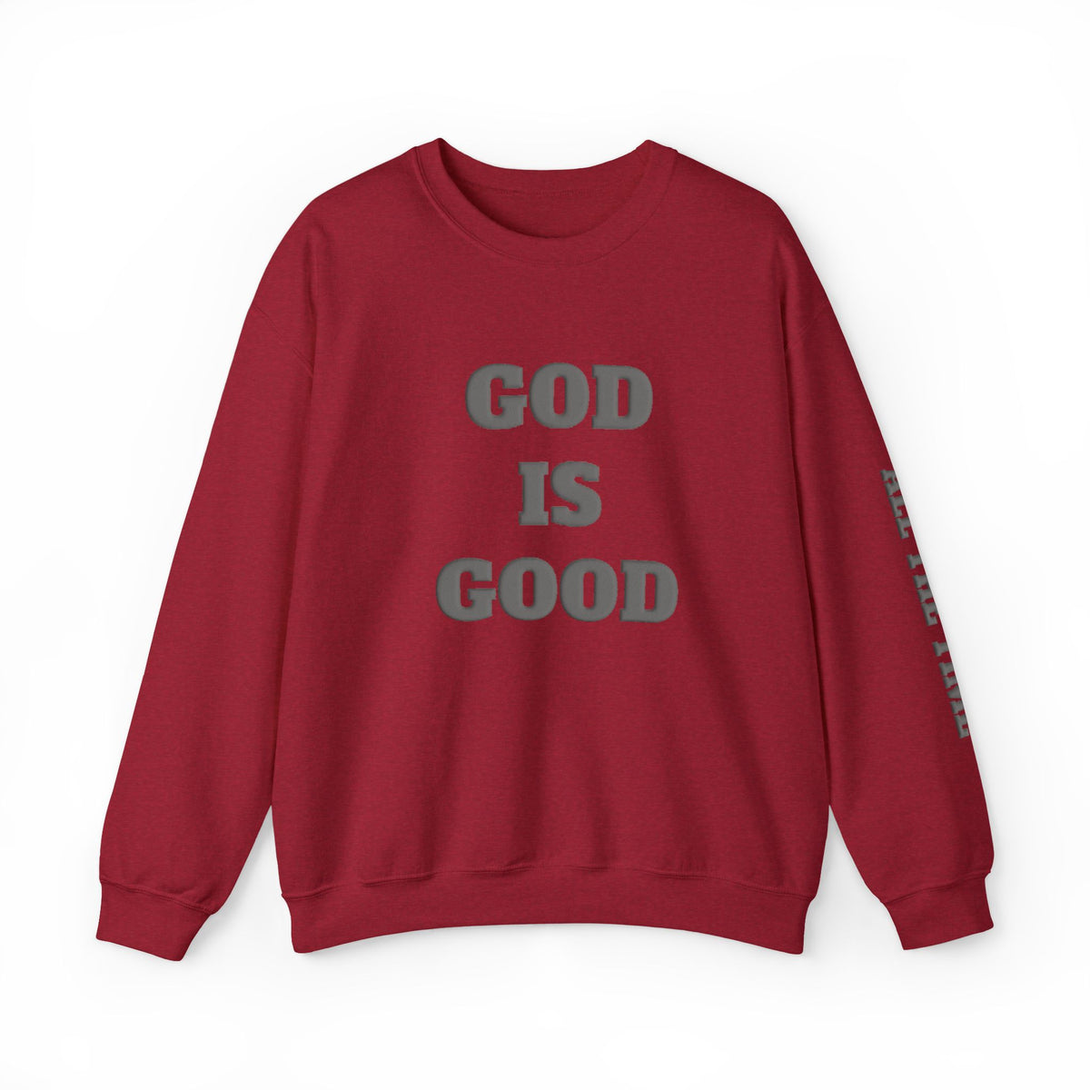 God Is Good Crewneck Sweatshirt — Faith Inspirational Christian Pullover